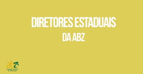 Nomeados os diretores estaduais da ABZ até 2017