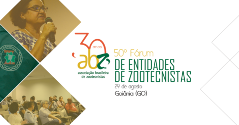 50º Fórum de Entidades de Zootecnistas ocorre em 29 de agosto