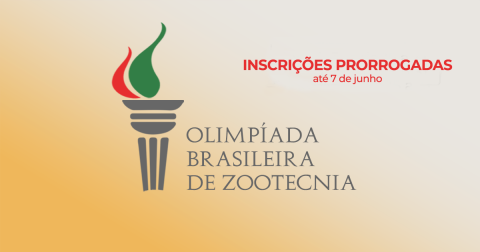 Nota: prorrogação das inscrições para a Olimpíada Brasileira de Zootecnia