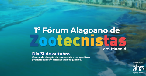 Em 31 de outubro, Maceió receberá o 1º Fórum Alagoano de Zootecnistas