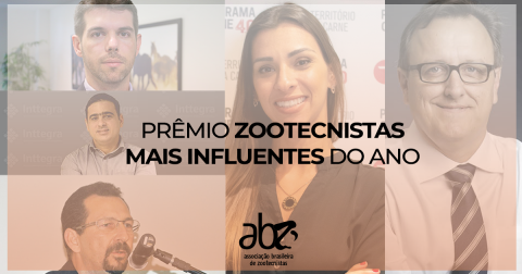 ‘Zootecnistas Mais Influentes do Ano’: ABZ cria novo prêmio e revela vencedores de 2019