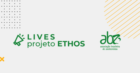 ABZ lança Projeto Ethos: ciclo de lives para debater assuntos pertinentes à Zootecnia