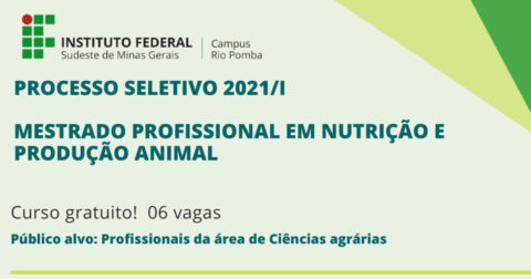 [IF SUDESTE MG] Seleção para Mestrado Profissional em Nutrição e Produção Animal