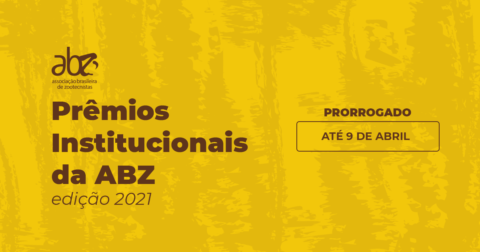 Prorrogadas as inscrições para edição 2021 dos prêmios institucionais da ABZ