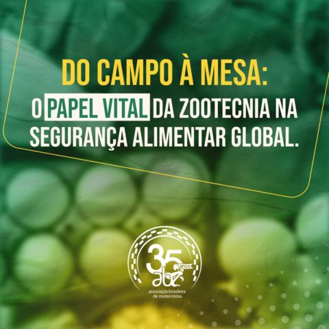 Do Campo à Mesa: O Papel Vital da Zootecnia na Segurança Alimentar Global