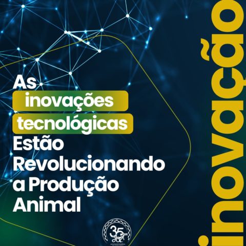 As Inovações Tecnológicas na Zootecnia que Estão Revolucionando a Produção Animal