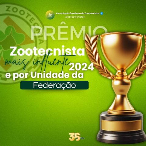 ABZ divulga o nome dos Zootecnistas Mais Influentes do Ano e dos Zootecnistas por Unidade da Federação 2024 