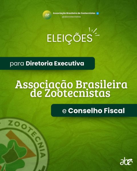 Eleições para Diretoria Executiva e Conselho Fiscal da ABZ