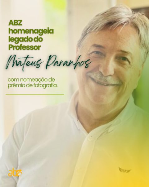 ABZ homenageia legado do professor Mateus Paranhos com nomeação de prêmio de fotografia
