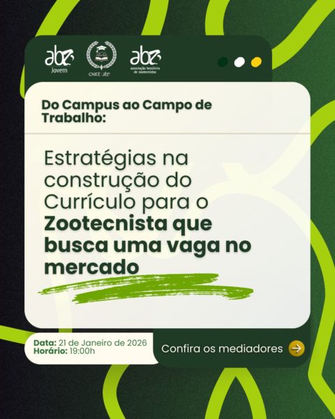 “Do campus ao campo de trabalho: Estratégias na construção do currículo para o Zootecnista que busca uma vaga no mercado”